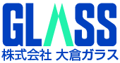 株式会社 大倉ガラス